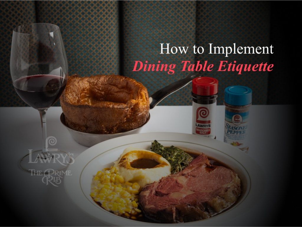 How to Implement Dining Table Etiquette