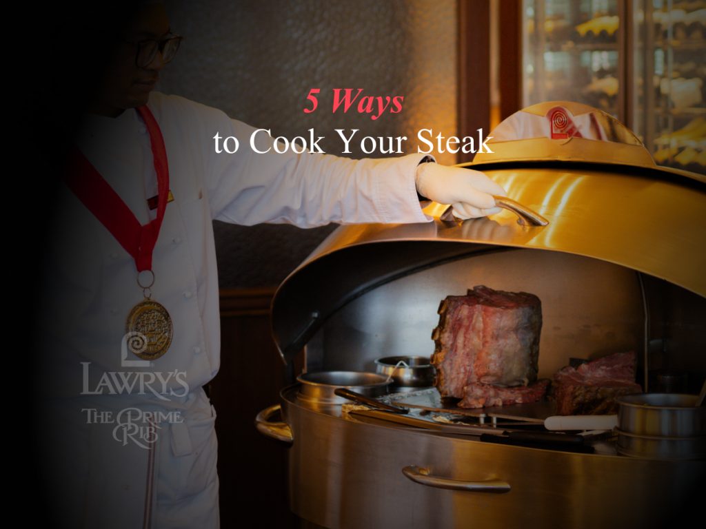 5-ways-to-cook-your-steak