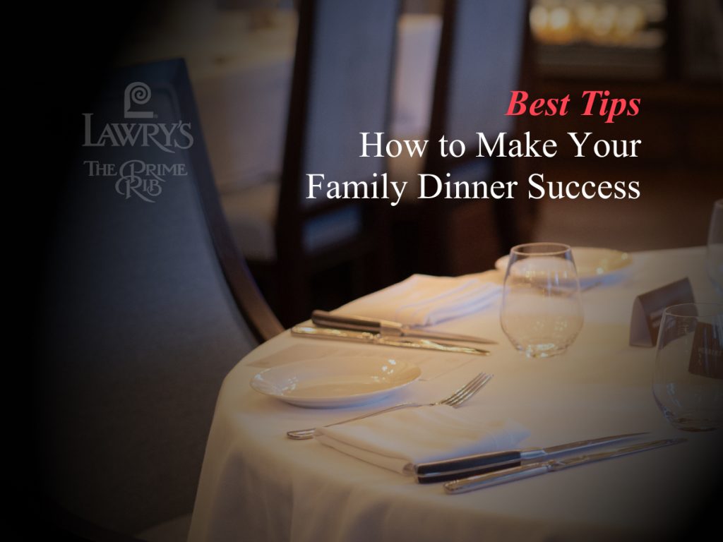 best tips how to make your family dinner success