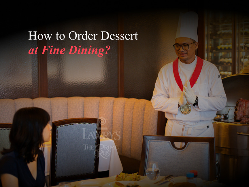 how-to-order-dessert-at-fine-dining