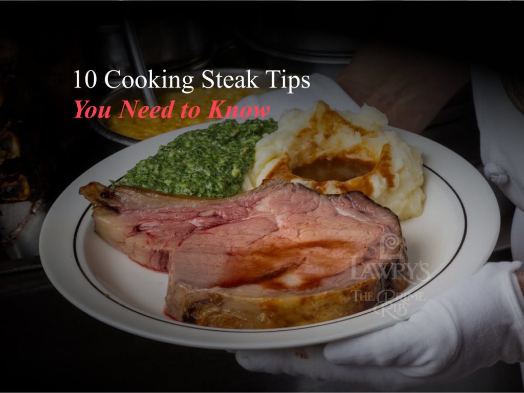 10 Cooking Steak Tips